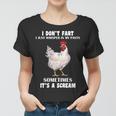 I Dont Fart I Whisper In My Pants Its A Scream Tshirt Women T-shirt