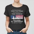 In Loving Memory Of The Victims Heroes 911 20Th Anniversary Tshirt Women T-shirt