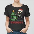 Is This Jolly Enough Black Cat Merry Christmas Cat Halloween Women T-shirt