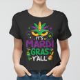 Its Mardi Gras Yall Mardi Gras Party Mask Costume Women T-shirt