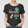Lets Make America Smart Again Tshirt Women T-shirt