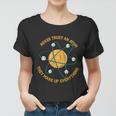 Never Trust An Atom Science Gift Women T-shirt