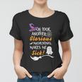 Oh Look Another Glorious Morning Makes Me Sick Halloween Quote Women T-shirt