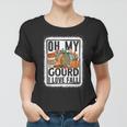 Oh My Gourd I Love Fall Women T-shirt