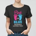 Pink Or Blue Pa Loves You Gender Reveal Meaningful Gift Women T-shirt