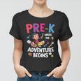 Prek Where The Adventure Begins Back To School V2 Women T-shirt