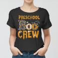 Preschool Teacher Boo Crew Halloween Preschool Teacher Women T-shirt