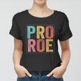 Pro Roe Pro Choice 1973 Feminist Women T-shirt