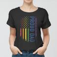 Proud Dad With Us Rainbow Flag For Pride Month Funny Family Gift Women T-shirt