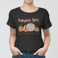 Pumpkin Spice And Everything Nice Thanksgiving Quote V2 Women T-shirt