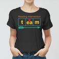Reading Intervention Team Science Of Reading Teacher Squad Women T-shirt