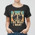 Retro I Do What I Want Funny Cat Lover Women T-shirt