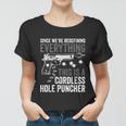 Since We Are Redefining Everything Now Gun Rights Gift Women T-shirt