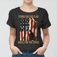 Stand For The Flag Kneel For The Cross Women T-shirt
