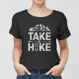 Take A Hike Outdoor Hiking Nature Hiker Vintage Men Women Women T-shirt