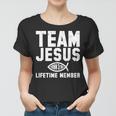 Team Jesus Lifetime Member John 316 Tshirt Women T-shirt