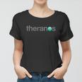 Theranos Swag Women T-shirt