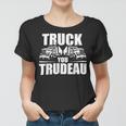 Trucker Truck You Trudeau Canadine Trucker Funny Women T-shirt