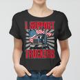 Trucker Trucker Support I Support Truckers Freedom Convoy Women T-shirt