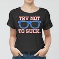 Try Not To Suck Chicago Baseball Glasses Tshirt Women T-shirt