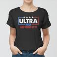 Ultra Maga And Proud Of It Tshirt V2 Women T-shirt