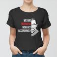 We Are Ruthless Now Act Accordingly Notorious Ruth Bader Ginsburg Rbg Women T-shirt