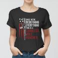 Were Redefining Everything This Is A Cordless Hole Puncher Tshirt Women T-shirt