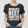 Worlds Best Farter I Mean Father Funny Dad Logo Tshirt Women T-shirt