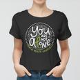 You Are Not Alone Mental Health Awareness Women T-shirt