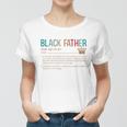 Black Father Noun Father Day Gifts Classic Women T-shirt