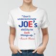 Joes Ability To Fuck Things Up - Barack Obama Women T-shirt