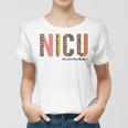 Nicu Nurse Labor And Delivery Nurse  Women T-shirt