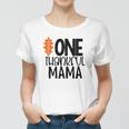 One Thankful Mama Fall Gift For Mom Women T-shirt