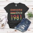 Awesome Since 1981 Birthday Retro Cool Gift Women T-shirt Unique Gifts