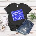 Back And Body Hurts Blue Logo Women T-shirt Unique Gifts