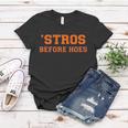 Baseball Stros Before Hoes Houston Women T-shirt Unique Gifts