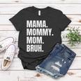 Classic Mama Mommy Mom Bruh Meme Women T-shirt Unique Gifts