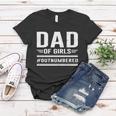 Dad Of Girls Outnumbered Fathers Day Cool Gift Women T-shirt Unique Gifts