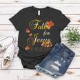 Fall For Jesus He Never Leaves Christian Autumn Season Women T-shirt Unique Gifts