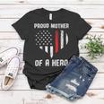 Firefighter Proud Mother Of A Firefighter Women T-shirt Funny Gifts