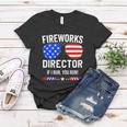 Fireworks Director Shirt Fireworks Director If I Run You Run Women T-shirt Unique Gifts