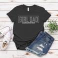 Girl Dad Shirt For Men Fathers Day Outnumbered Girl Dad Women T-shirt Unique Gifts