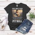 God And Pitbull Dog God Created The Pitbull Women T-shirt Personalized Gifts