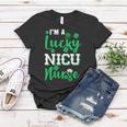 Im A Lucky Nicu Nurse St Patricks Day Graphic Design Printed Casual Daily Basic Women T-shirt Personalized Gifts