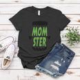 Momster Funny Halloween Quote Women T-shirt Unique Gifts
