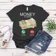 Money Is Calling Women T-shirt Unique Gifts