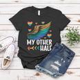 My Other Half Lgbtq Couple Matching Gay Boyfriend Lesbian Gift Graphic Design Printed Casual Daily Basic Women T-shirt Personalized Gifts