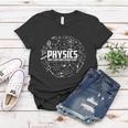 Physics Why Stuff Does Other Stuff Funny Physicists Gift V2 Women T-shirt Unique Gifts