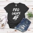 Pro Choice Af Pro Abortion V2 Women T-shirt Unique Gifts
