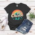 Pro Choice Af Reproductive Rights Rainbow Vintage Women T-shirt Unique Gifts